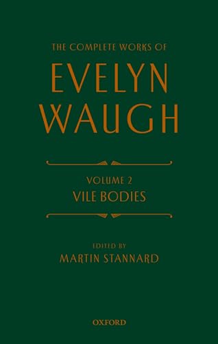 Beispielbild fr The Complete Works of Evelyn Waugh: Vile Bodies: Vol 2 zum Verkauf von Revaluation Books