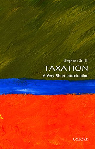 9780199683697: Taxation: A Very Short Introduction (Very Short Introductions)