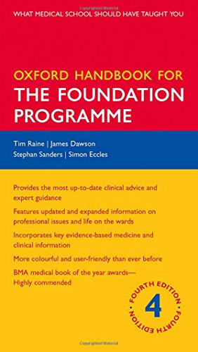 Imagen de archivo de Oxford Handbook for the Foundation Programme 4/e (Flexicover) (Oxford Medical Handbooks) a la venta por Goldstone Books