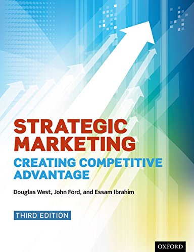 Imagen de archivo de Strategic Marketing: Creating Competitive Advantage a la venta por Patrico Books