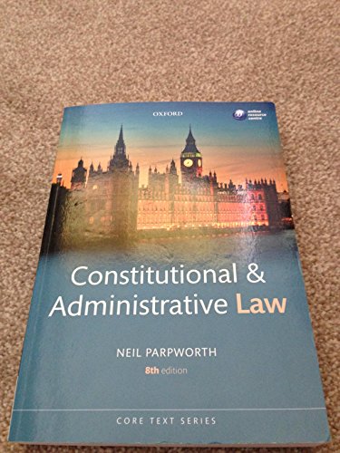 Imagen de archivo de Constitutional & Administrative Law 8/e (Core Texts Series) a la venta por AwesomeBooks