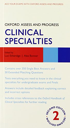 Oxford Handbook of Clinical Specialties 9e and Oxford Assess and Progress Clinical Specialties 2e Pack (Oxford Medical Handbooks) (9780199684366) by Collier, Judith; Etheridge, Luci; Longmore, Murray; Bonner, Alex; Amarakone, Keith