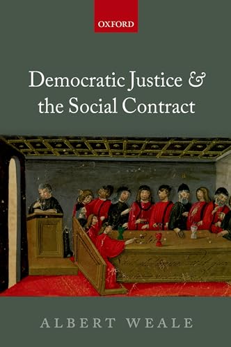 Beispielbild fr Democratic justice and the social contract. zum Verkauf von Kloof Booksellers & Scientia Verlag