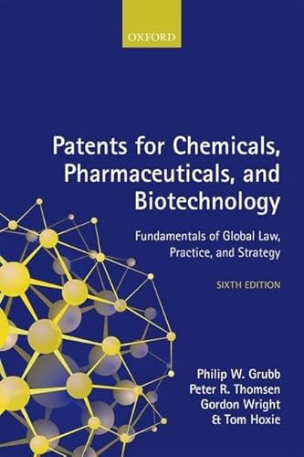 Stock image for Patents for Chemicals, Pharmaceuticals and Biotechnology for sale by Books Puddle