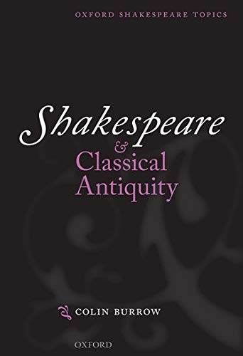 Stock image for Shakespeare and Classical Antiquity for sale by Revaluation Books