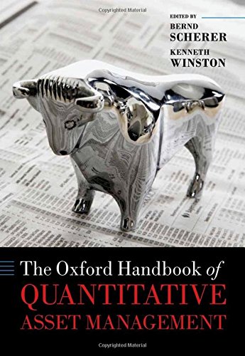 Beispielbild fr The Oxford Handbook of Quantitative Asset Management (Oxford Handbooks in Finance) zum Verkauf von AwesomeBooks