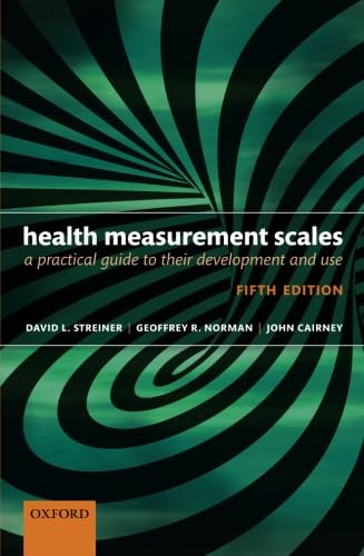 Stock image for Health Measurement Scales : A Practical Guide to Their Development and Use for sale by Better World Books Ltd