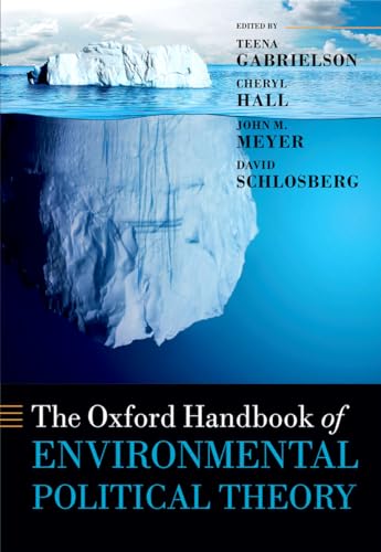 Imagen de archivo de The Oxford Handbook of Environmental Political Theory (Oxford Handbooks) a la venta por Open Books