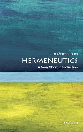 9780199685356: Hermeneutics: A Very Short Introduction (Very Short Introductions)