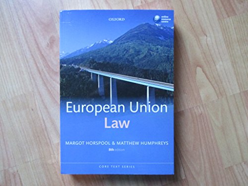 Beispielbild fr European Union Law 8/e (Core Texts Series) zum Verkauf von AwesomeBooks