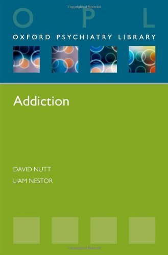 9780199685714: Addiction (Oxford Psychiatry Library)