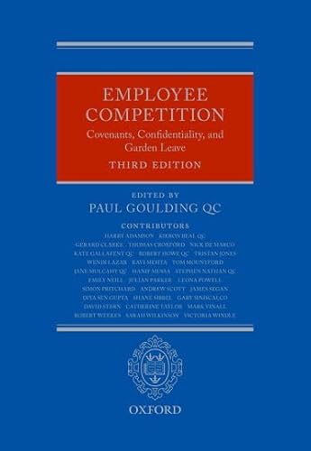9780199685752: Employee Competition: Covenants, Confidentiality, and Garden Leave