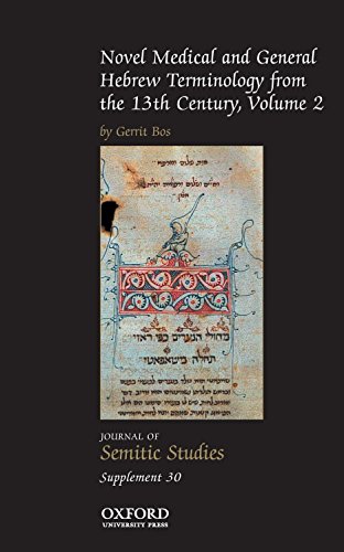 Imagen de archivo de Novel Medical and General Hebrew Terminology from the 13th Century: Volume 2 (Journal of Semitic Studies Supplement) a la venta por Revaluation Books