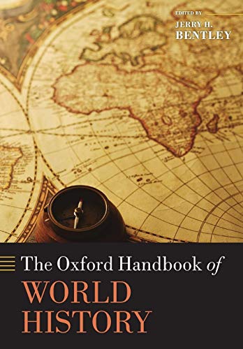 9780199686063: The Oxford Handbook of World History (Oxford Handbooks)