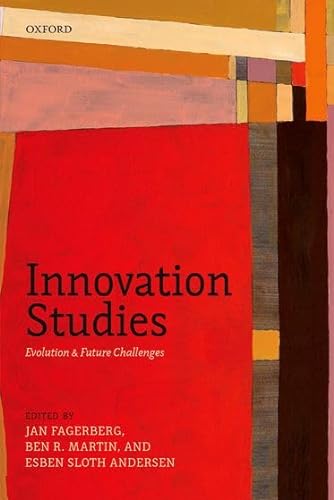 Stock image for Innovation Studies: Evolution and Future Challenges for sale by Revaluation Books