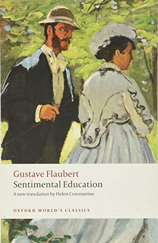 Beispielbild fr Sentimental Education (Oxford World's Classics) zum Verkauf von AwesomeBooks