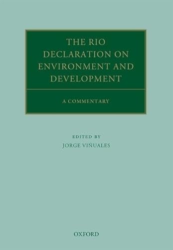 9780199686773: The Rio Declaration on Environment and Development: A Commentary (Oxford Commentaries on International Law)