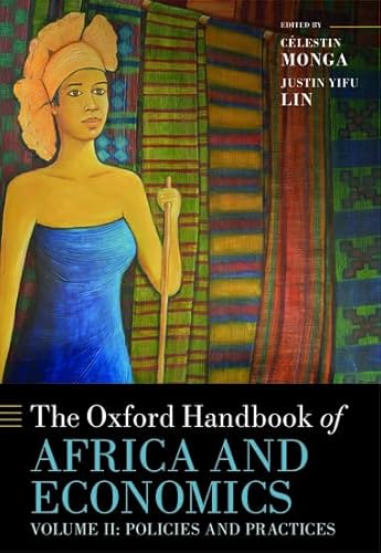 Beispielbild fr The Oxford Handbook of Africa and Economics: Volume 2: Policies and Practices (Oxford Handbooks) zum Verkauf von Housing Works Online Bookstore