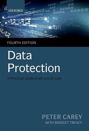 Stock image for Data Protection: A Practical Guide to UK and EU Law for sale by MusicMagpie