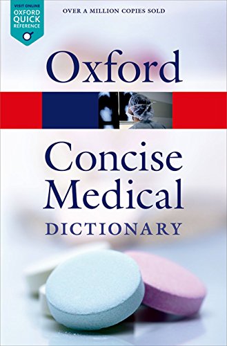 Beispielbild fr Concise Medical Dictionary 9/e (Oxford Quick Reference) zum Verkauf von AwesomeBooks
