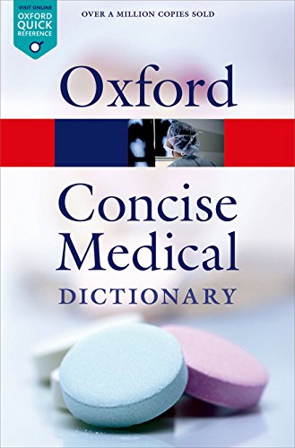 Stock image for Concise Medical Dictionary 9/e (Oxford Quick Reference) for sale by AwesomeBooks