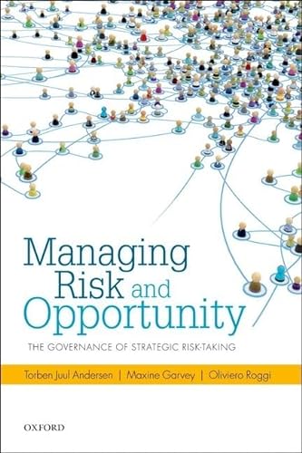 Stock image for Managing Risk and Opportunity: The Governance of Strategic Risk-Taking for sale by Re-Read Ltd