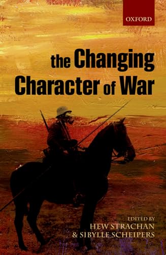 Imagen de archivo de The Changing Character of War a la venta por SecondSale