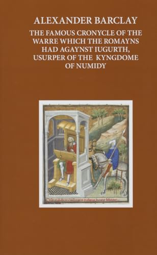 Alexander Barclay's Translation of Sallust's Bellum Iugurthinum (Early English Text Society Origi...