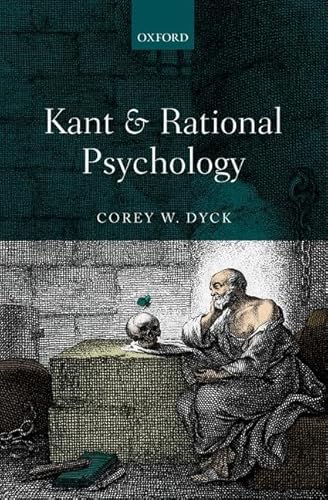 Beispielbild fr Kant and Rational Psychology zum Verkauf von Blackwell's