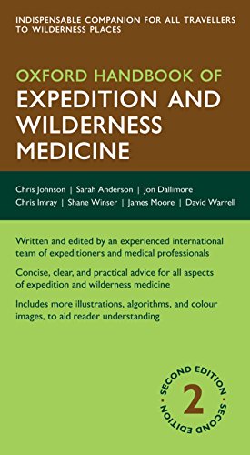 Beispielbild fr Oxford Handbook of Expedition and Wilderness Medicine 2/e (Flexicover) (Oxford Medical Handbooks) zum Verkauf von WorldofBooks