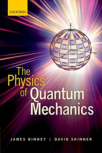 9780199688562: The Physics of Quantum Mechanics