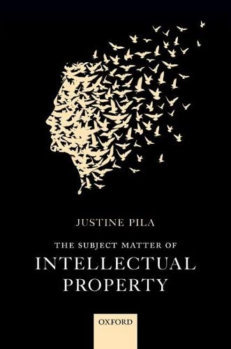 9780199688616: The Subject Matter of Intellectual Property