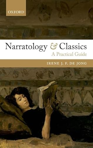 Imagen de archivo de Narratology and Classics: A Practical Guide a la venta por THE SAINT BOOKSTORE