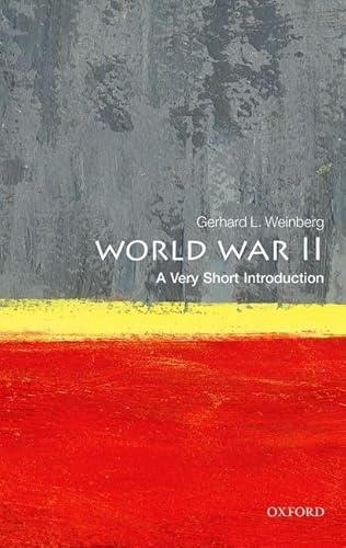 Stock image for World War II: A Very Short Introduction (Very Short Introductions) for sale by Half Price Books Inc.