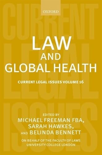 Imagen de archivo de Law and Global Health: Current Legal Issues Volume 16 a la venta por Book Dispensary