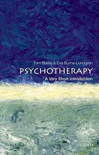 Psychotherapy: A Very Short Introduction (Very Short Introductions)