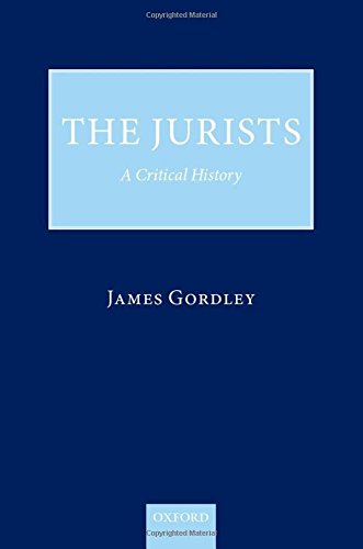 9780199689392: The Jurists: A Critical History