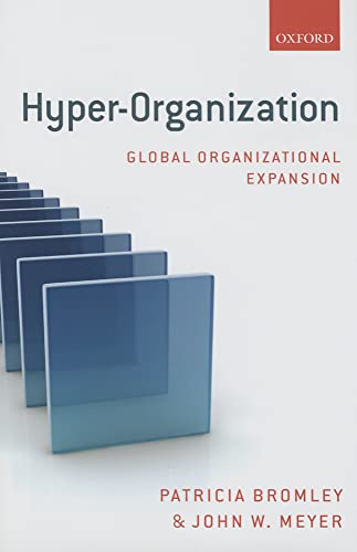 Beispielbild fr Hyper-Organization: Global Organizational Expansion zum Verkauf von Prior Books Ltd