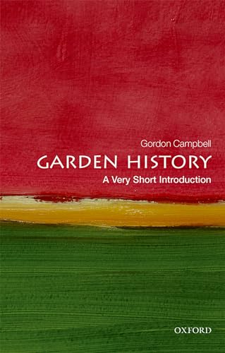 Imagen de archivo de Garden History: A Very Short Introduction a la venta por ThriftBooks-Atlanta