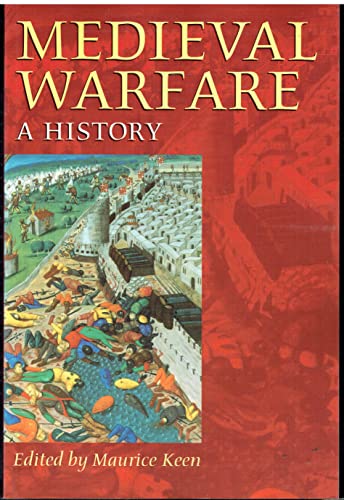 Beispielbild fr Medieval Warfare - A History zum Verkauf von WorldofBooks