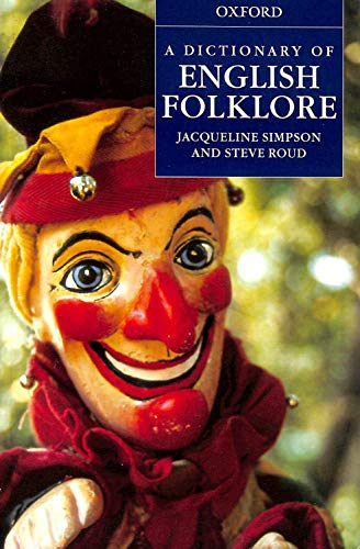 Stock image for A DICTIONARY OF ENGLISH FOLKLORE. for sale by medimops