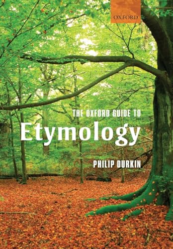 Beispielbild fr The Oxford Guide to Etymology zum Verkauf von Chiron Media