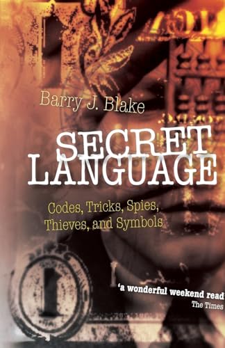 Beispielbild fr Secret Language: Codes, Tricks, Spies, Thieves, and Symbols zum Verkauf von WorldofBooks