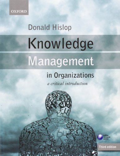 9780199691937: Knowledge Management in Organizations: A Critical Introduction