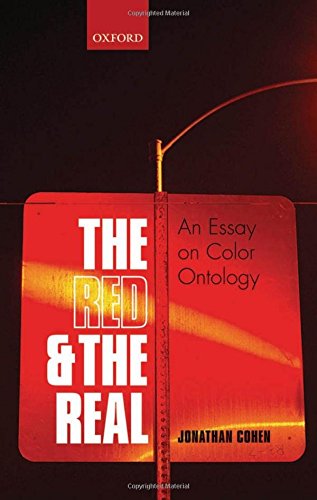 Beispielbild fr The Red and the Real: An Essay on Color Ontology zum Verkauf von AwesomeBooks