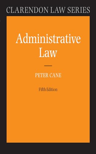 Beispielbild fr Administrative Law (Clarendon Law) (Clarendon Law Series) zum Verkauf von WorldofBooks