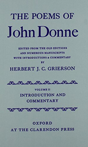 The Poems of John Donne Volume II: Introduction and Commentary (9780199692361) by Donne, John