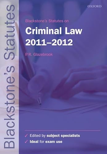 Imagen de archivo de Blackstone's Statutes on Criminal Law 2011-2012 (Blackstone's Statute Series) a la venta por WorldofBooks