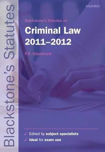 Stock image for Blackstone's Statutes on Criminal Law 2011-2012 (Blackstone's Statute Series) for sale by AwesomeBooks