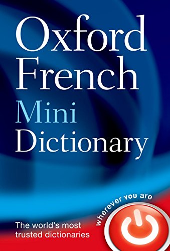 Imagen de archivo de Oxford French Mini Dictionary: French-English, English-French/Francais-Anglais, Anglais-Francais a la venta por WorldofBooks